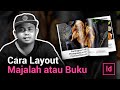 Cara Membuat Layout Majalah atau Buku dengan Adobe Indesign