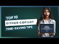 10 Must-Know GitHub Copilot Tips to Save Time in VS Code