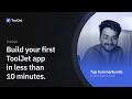 Build your first ToolJet app in less than 10 minutes