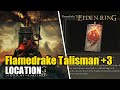 Flamedrake Talisman +3 Location - Shadow of Erdtree (Elden Ring DLC)