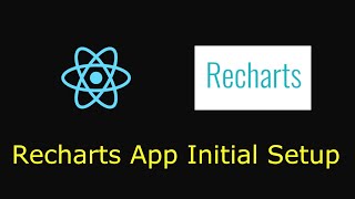 Rechart App initial setup in 8 mins