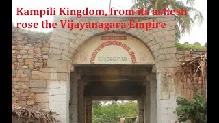 Kampili kingdom, from its ashes rose the Vijayanagara Empire 1336-1646. Today among the Hampi ruins.