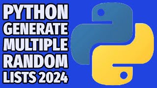 Python Generate Multiple Random Lists 2024