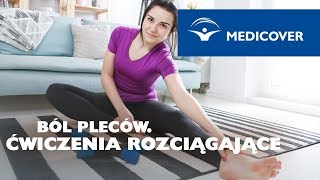 Ból pleców – ćwiczenia rozciągające