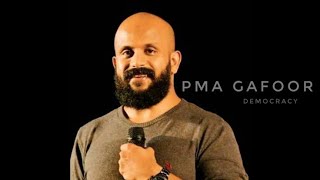 PMA Gafoor inspired speech | Democracy