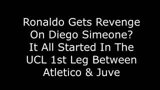 Cristiano Ronaldo Revenge  Diego Simeone Celebration 😂😍😂