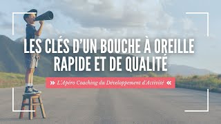 Les clés d'un bouche à oreille rapide et de qualité