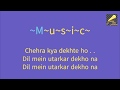 Chehra Kya Dekhte Ho...Karaoke World/Karaoke with lyrics & female voice