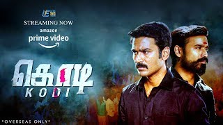 Kodi Tamil Movie - Now Streaming On Amazon Prime