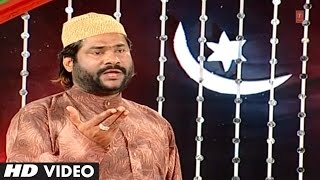 Official : Hanste Hue Rahte Hain Insaan Full (HD) | T-Series Islamic Music | Haji Taslim Aarif