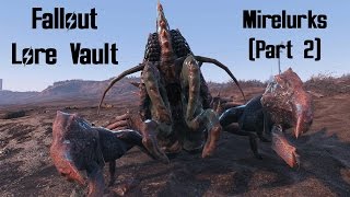 Fallout Lore - Mirelurks (Part 2)