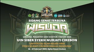 SIDANG SENAT TERBUKA WISUDA SARJANA, MAGISTER \u0026 DOKTOR I  TH 2025