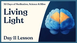 Day 11: How to Be Happy with What You Have - 11 Ways | 30 Days of Meditation, Science & Bliss
