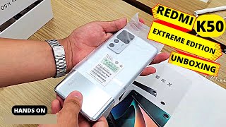 Redmi K50 Extreme Edition Silver Colour Unboxing || K50 Extreme Edition Hands on Review