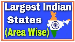 India - Largest Indian states | Area wise | states 1 to 29 | Er.Sir