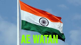 Ae Watan| Arijit Singh| Ae Watan song with lyrics| The Music Studio|