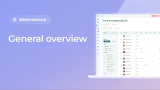 General Overview of the Time \u0026 Attendance module