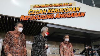 Pentingnya Peran BPK RI Cegah Kebocoran Refocusing Anggaran