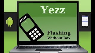 How to Flashing Yezz firmware (Stock ROM) using Smartphone Flash Tool