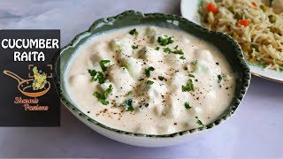 Cucumber Raita Recipe | Easy Raita Recipes