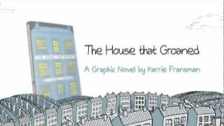 The House that Groaned - Karrie Fransman