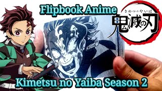 Demon slayer season 2 episode 10 FLIPBOOK (Uzui, Tanjiro, Zenitsu and Inosuke vs Gyutaro and Daki)