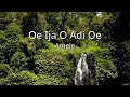 Oe Ija O Adi Oe - Amele [aey]