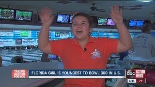 Florida Girl Youngest to Bowl 300 in US