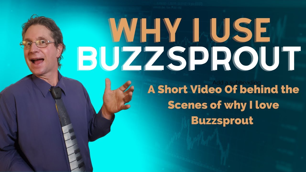 Buzzsprout Basics And Why I Use Them Youtube