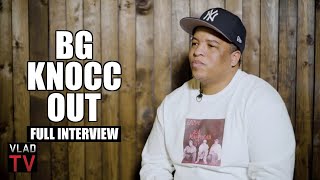 BG Knocc Out on NBA YoungBoy, Dave East, 2Pac, Suge, Tekashi (Full Interview)