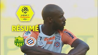 FC Nantes - Montpellier Hérault SC ( 0-2 ) - Résumé - (FCN - MHSC) / 2017-18