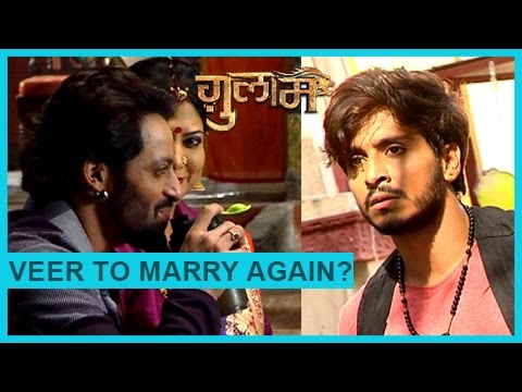 Veer Wants To MARRY Again Rangeela To Search For A Girl Ghulaam ग़ुलाम TellyMasala