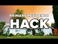 Make Money From Your Primary Residence | Home Buying Hack
