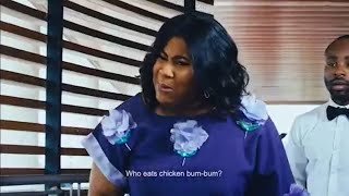 I don't want chicken breast i want chicken bum bum, funny Nigeria movie.