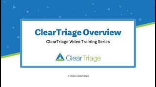 ClearTriage Telephone Triage Software Overview