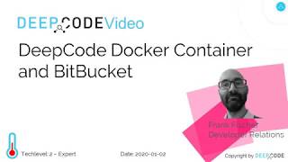 DeepCode and BitBucket Docker Container