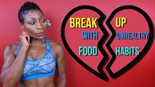 How to Break Bad Eating Habits
