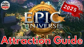 Universal's Epic Universe ATTRACTION GUIDE - Universal Studios Orlando - Opening SUMMER 2025