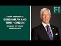 Benchmark and Time Horizon, brought to you by Mark Shaber | Fisher Investments