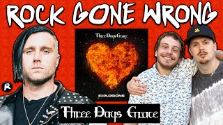 ROCK GONE WRONG | Three Days Grace | EXPLOSIONS (ft. Brad Taste)