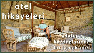 Otel Hikayeleri - Kazdağları'nda Bir Konak Otel - Hünnaphan Otel