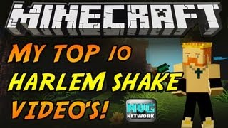 ♪ TOP 10 BEST MINECRAFT HARLEM SHAKE VIDEOS! BY KING JOJO