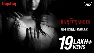 Charitraheen (চরিত্রহীন) | Official Trailer | Naina | Gourab | Sourav | Saayoni | Hoichoi