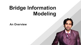 Bridge Information Modeling - BrIM