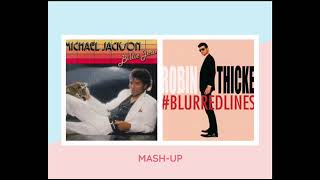 Michael Jackson - Billie Jean/Robin Thicke - Blurred Lines feat TI & Pharrell (Justin Cayz Mash Up)