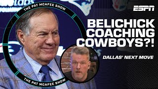 Pat McAfee: 'THE WORLD MIGHT IMPLODE' if Bill Belichick coaches the Cowboys 😱 |
