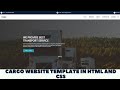 Building a Cargo Website from Scratch Using HTML and CSS | Source code