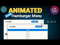 Create an Animated Hamburger Menu in WordPress using Elementor | Elementor Mobile Menu
