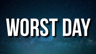 Future - Worst Day (Lyrics)