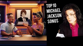 R\u0026B Throwback Podcast Live: Michael Jackson’s Top 10 Countdown with Nnamdi \u0026 Ms. J